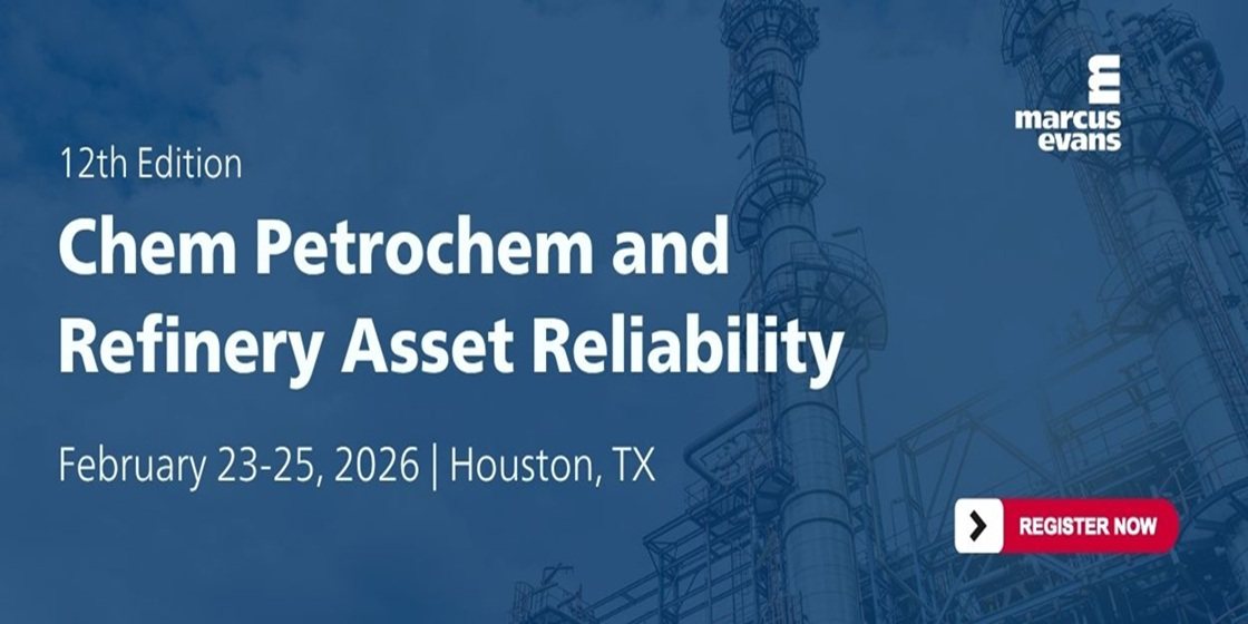 12th Edition Chem Petrochem and Refinery Asset Reliability conference 2026